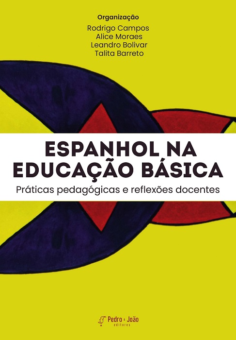 Espanhol na educação básica: práticas pedagógicas e reflexões docentes