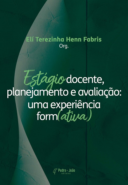 Estágio docente, planejamento e avaliação: uma experiência form(ativa)