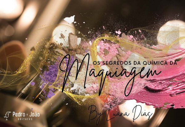 Os segredos da química da maquiagem