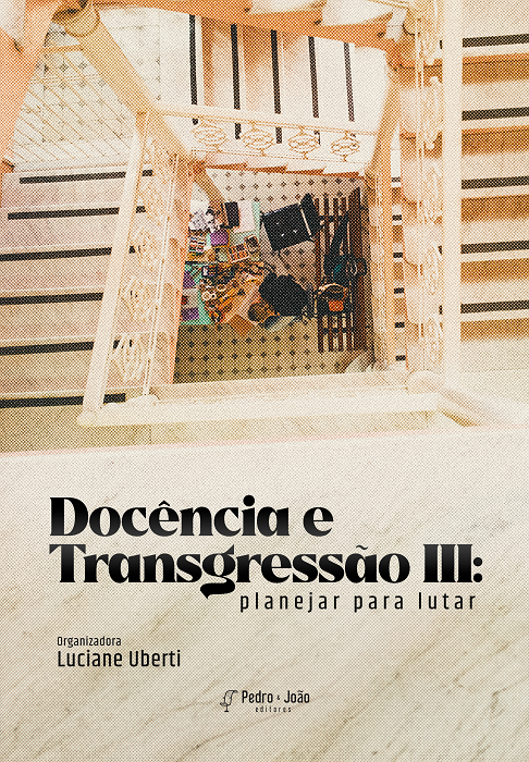 Docência e Transgressão III: planejar para lutar