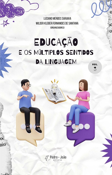 Educação e os múltiplos sentidos da linguagem. Vol. 3