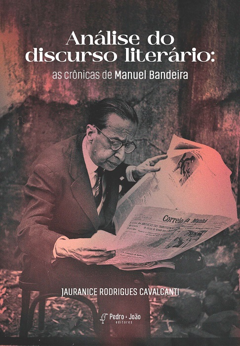 Análise do discurso literário: as crônicas de Manuel Bandeira